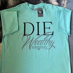 Million Dolla Motive “Die Wealthy” T-Shirt 2XL